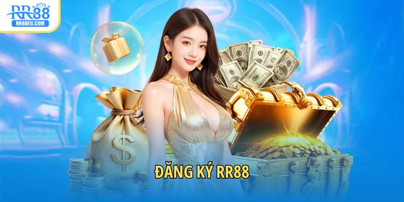 Đăng Ký RR88 1 Đăng ký RR88 hướng dẫn hiệu quả trong vòng 5 phút